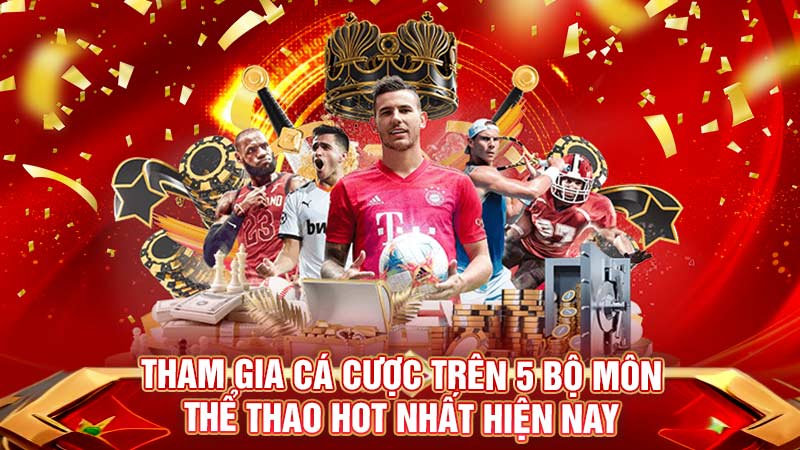 tham gia cá cược trên 5 bộ môn thể thao hot nhất hiện nay tham gia cá cược trên 5 bộ môn thể thao hot nhất hiện nay