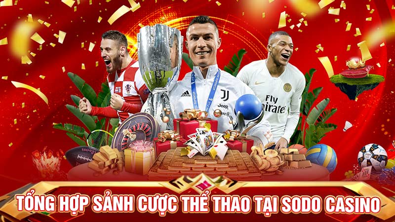 tổng hợp sảnh cược thể thao tại sodo casino tổng hợp sảnh cược thể thao tại sodo casino